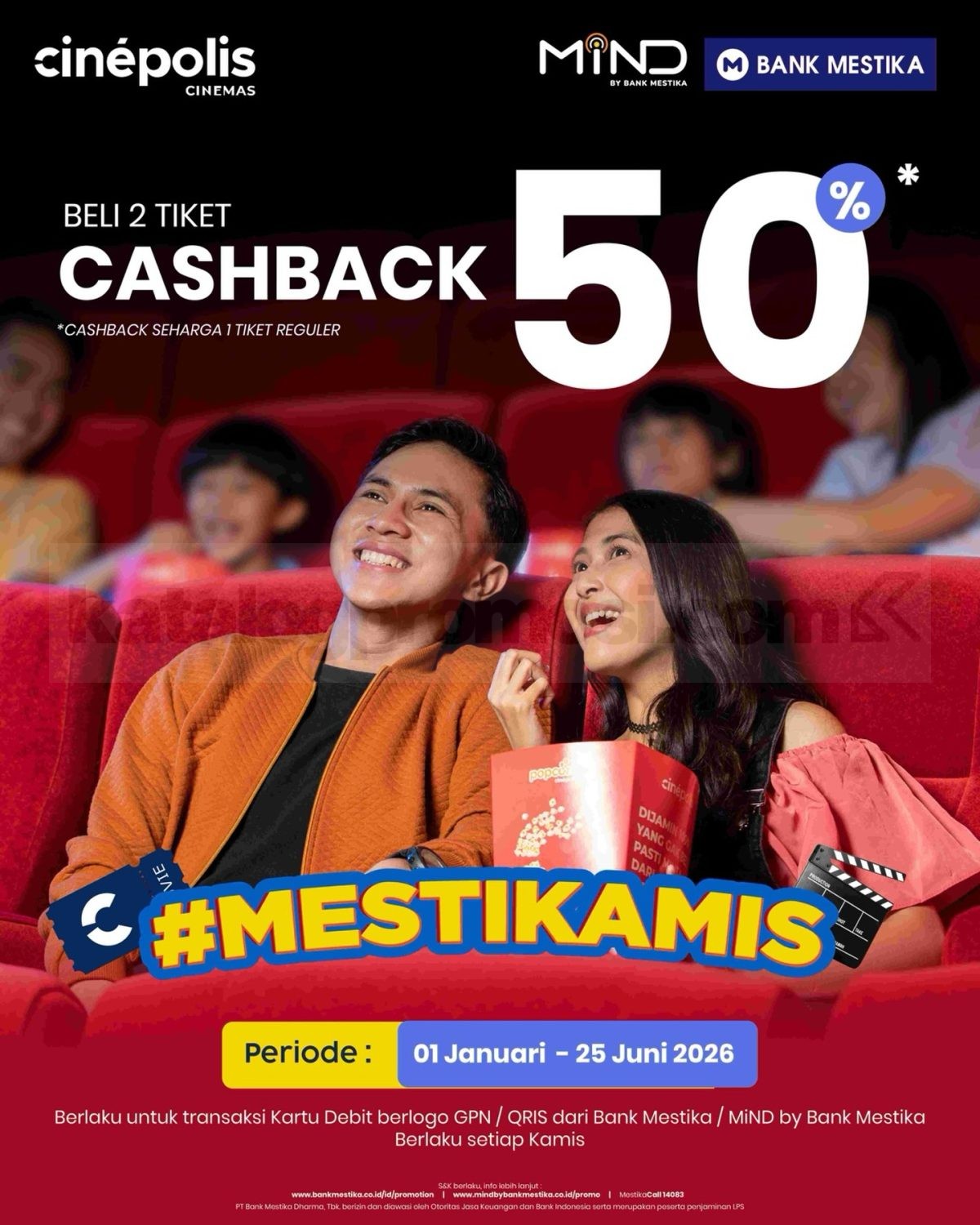 Promo Cinepolis Bank Mestika Beli 2 Tiket Cashback 50% Promo Cinepolis Bank Mestika Beli 2 Tiket Cashback 50% nonton hemat setiap Kamis