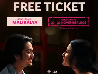 Promo Cinépolis Beli 1 Gratis 1 Tiket Dopamin, gunakan kode MALIKALYA, berlaku 20–21 November 2025