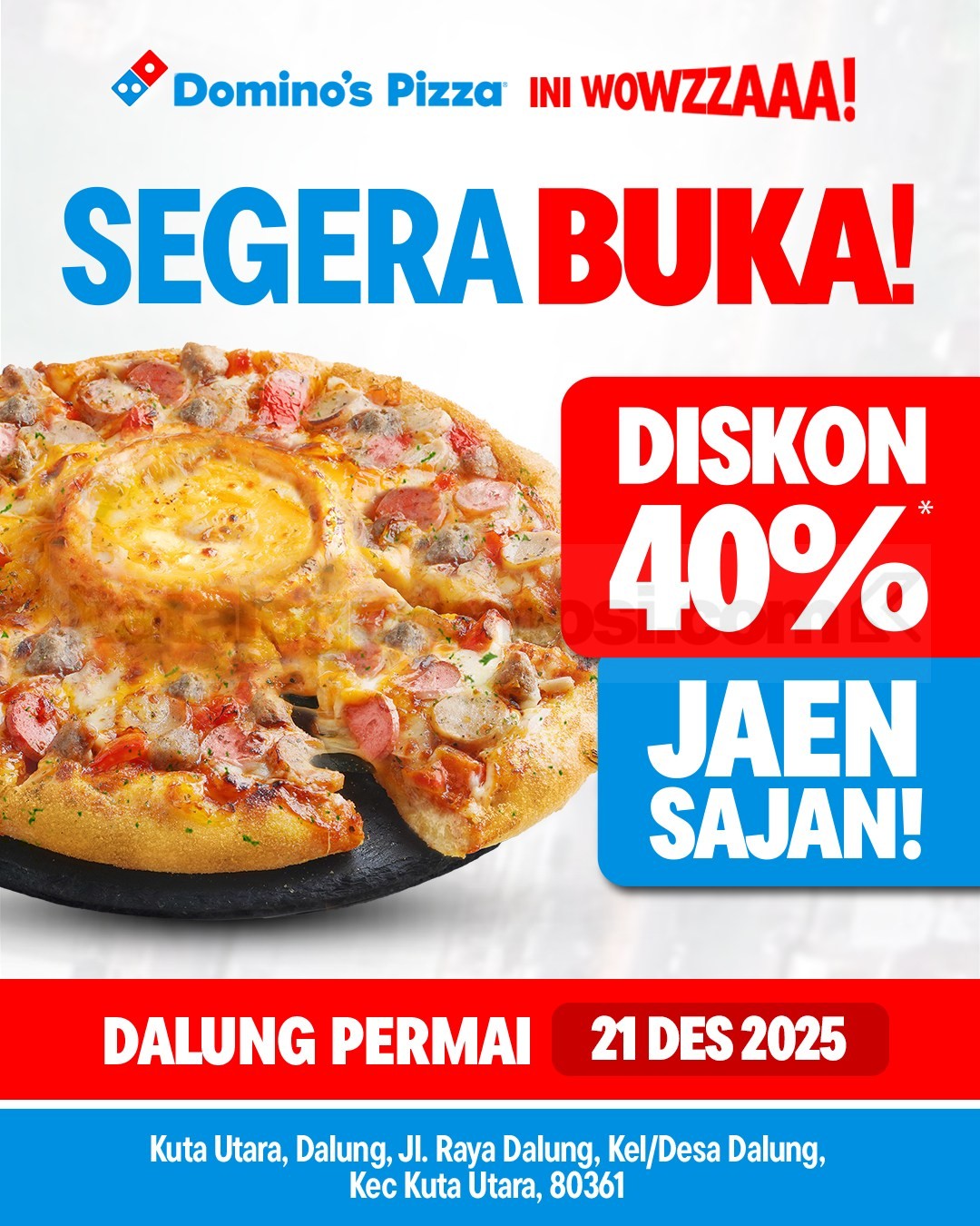 Promo Domino’s Dalung Permai Opening Diskon 40% Promo Domino’s Dalung Permai Opening diskon 40% pembukaan outlet baru di Dalung Bali