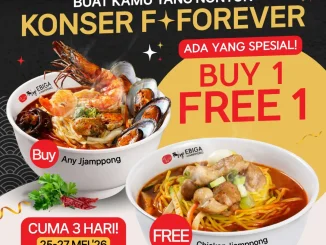 Promo Ebiga F✦FOREVER Concert Buy 1 Free 1 Jjamppong gratis Chicken Jjamppong di seluruh outlet
