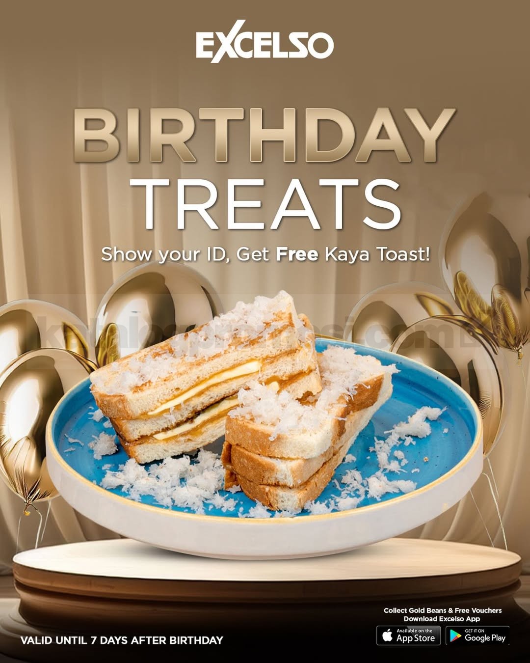 Promo Excelso Birthday Treats FREE Kaya Toast Promo Excelso Birthday Treats FREE Kaya Toast