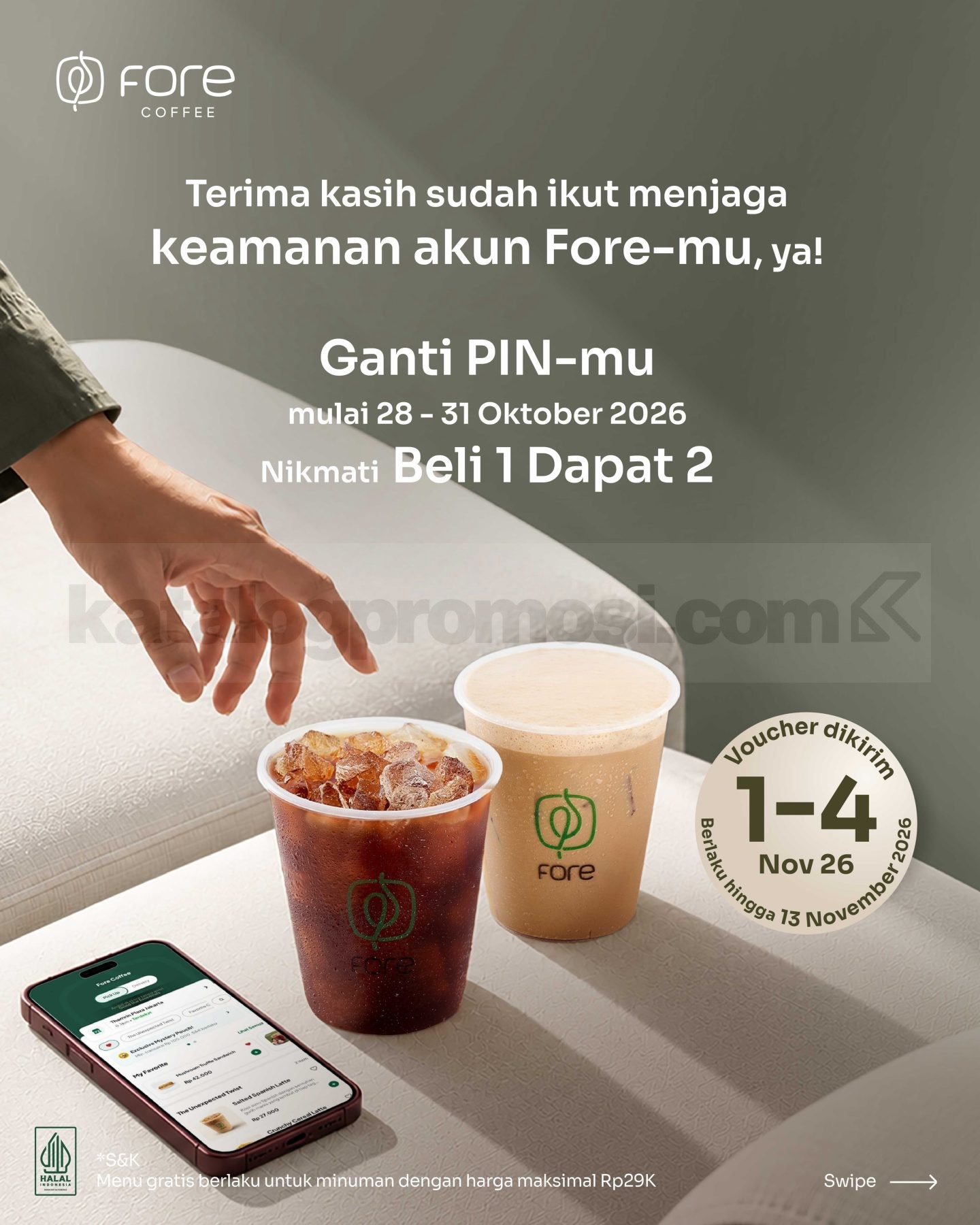 Promo Fore Coffee Update PIN Beli 1 Dapat 2 Promo Fore Coffee Update PIN Beli 1 Dapat 2 untuk pengguna yang mengganti PIN aplikasi Oktober 2026.