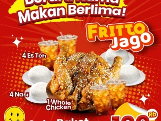 Promo Fritto Chicken Paket Fritto Jago Rp. 100.000 isi ayam utuh nasi dan es teh untuk 4 orang