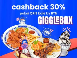 Promo GiggleBox QRIS Balé BTN Cashback 30% berlaku di seluruh outlet