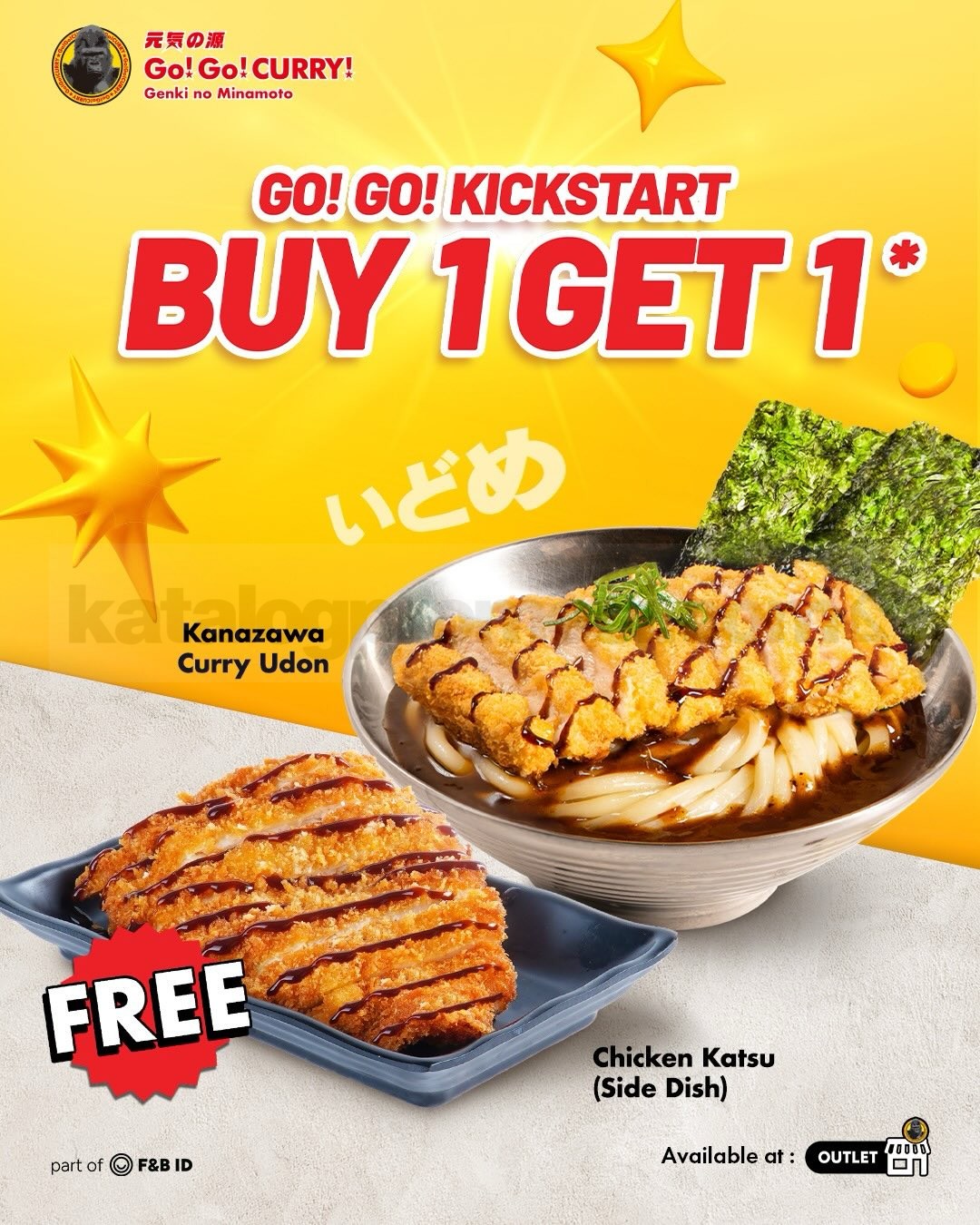 Promo Go! Go! CURRY Kickstart 2026 Beli 1 GRATIS 1 Promo Go! Go! CURRY Kickstart 2026 Beli 1 GRATIS 1 Curry Udon Chicken Katsu