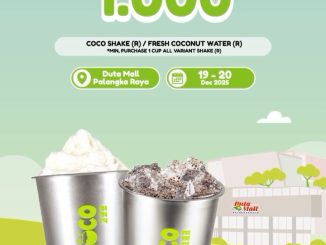Promo Gococo Duta Mall Palangkaraya Soft Opening Rp. 1.000 Coco Shake dan Fresh Coconut Water