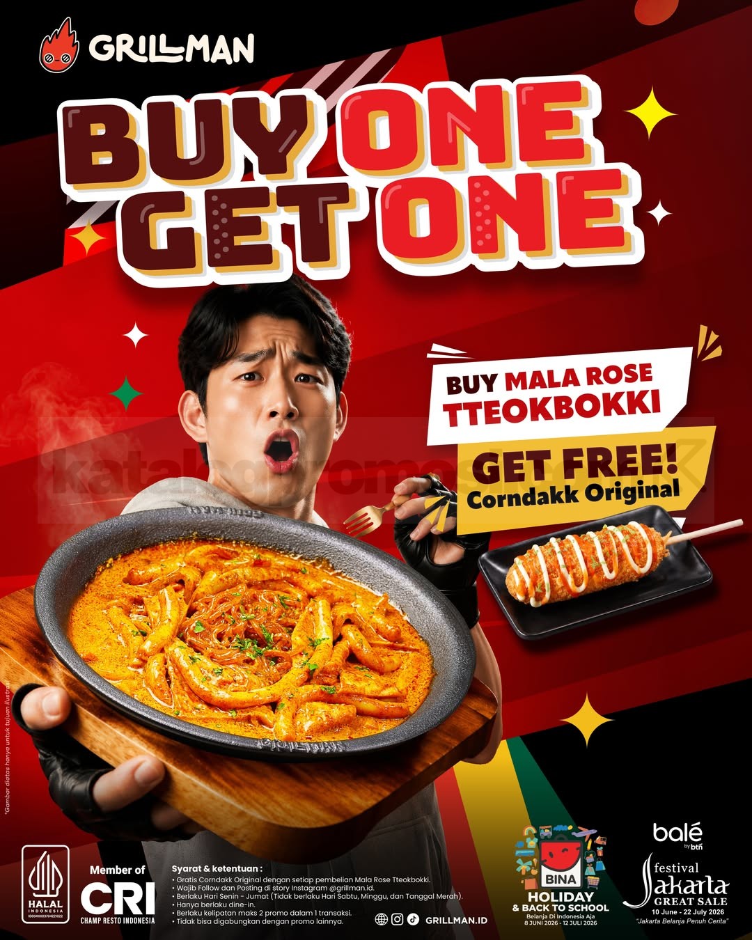 Promo Grillman HUT Jakarta 499 Beli 1 Gratis 1 Promo Grillman HUT Jakarta 499 Beli 1 Gratis 1 gratis Corndakk Original dengan pembelian Mala Rose Tteokbokki