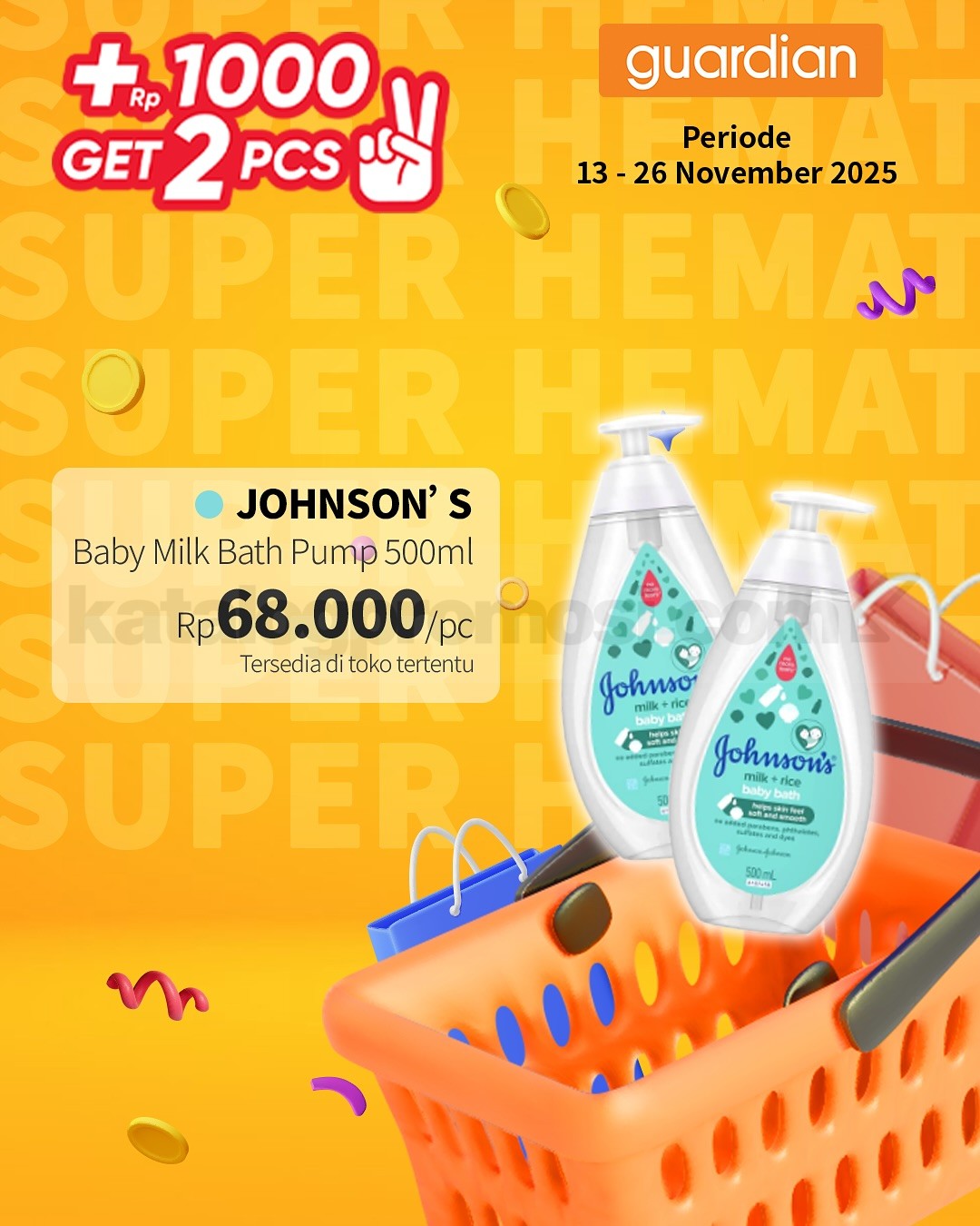 PROMO GUARDIAN SUPER HEMAT MINGGUAN - TAMBAH +Rp. 1.000 DAPAT 2 PRODUK PROMO GUARDIAN SUPER HEMAT MINGGUAN - TAMBAH +Rp. 1.000 DAPAT 2 PRODUK 3