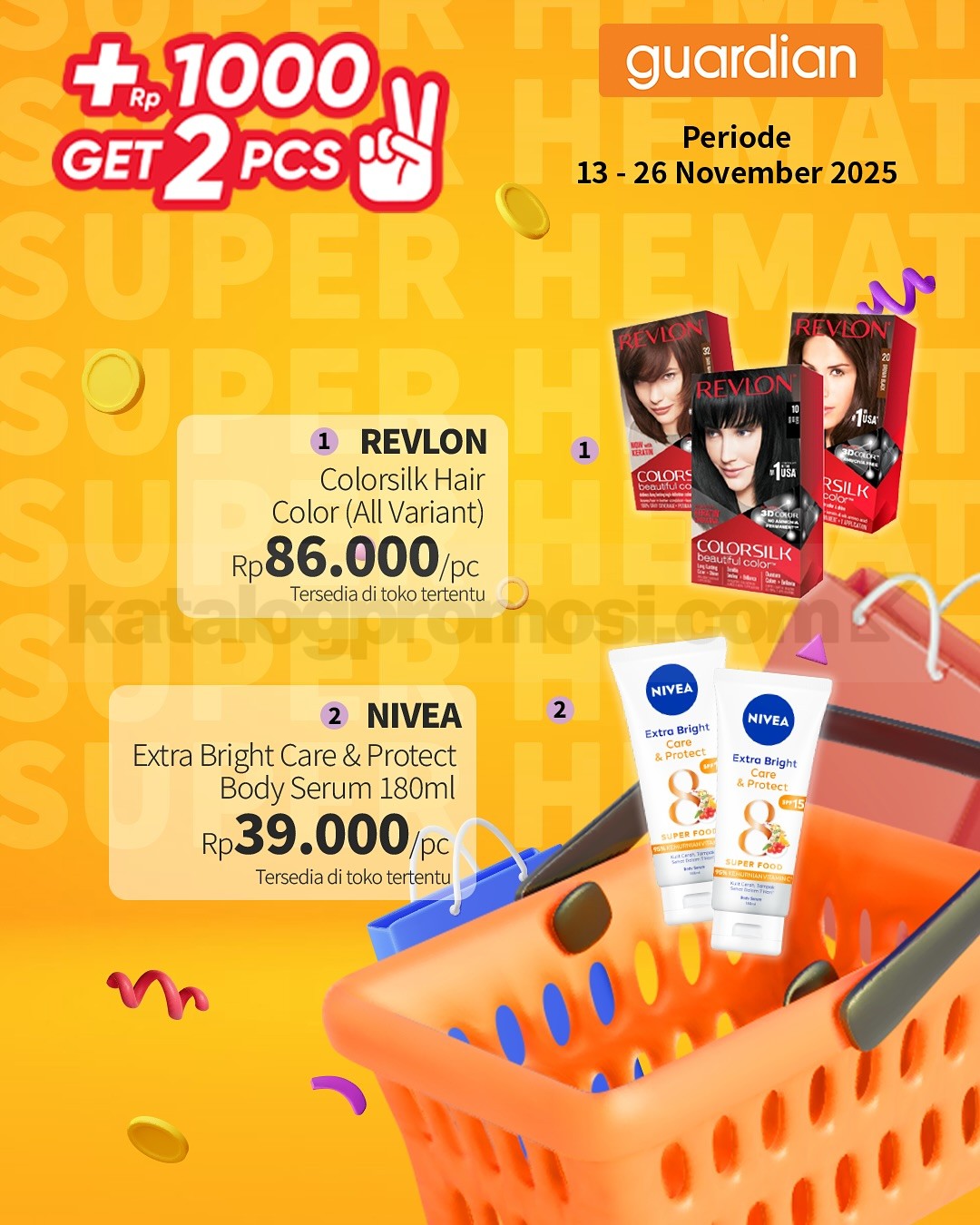 PROMO GUARDIAN SUPER HEMAT MINGGUAN - TAMBAH +Rp. 1.000 DAPAT 2 PRODUK PROMO GUARDIAN SUPER HEMAT MINGGUAN - TAMBAH +Rp. 1.000 DAPAT 2 PRODUK 6