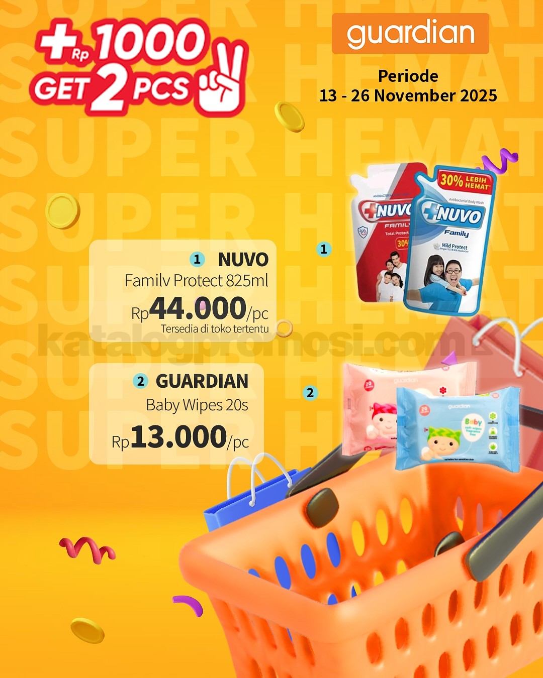 PROMO GUARDIAN SUPER HEMAT MINGGUAN - TAMBAH +Rp. 1.000 DAPAT 2 PRODUK PROMO GUARDIAN SUPER HEMAT MINGGUAN - TAMBAH +Rp. 1.000 DAPAT 2 PRODUK 8