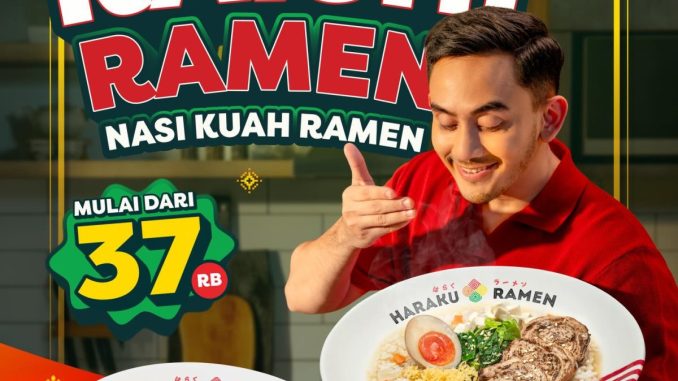 Promo Haraku Ramen NEW! Raishi Ramen mulai Rp. 37.000 menu spesial Ramadan