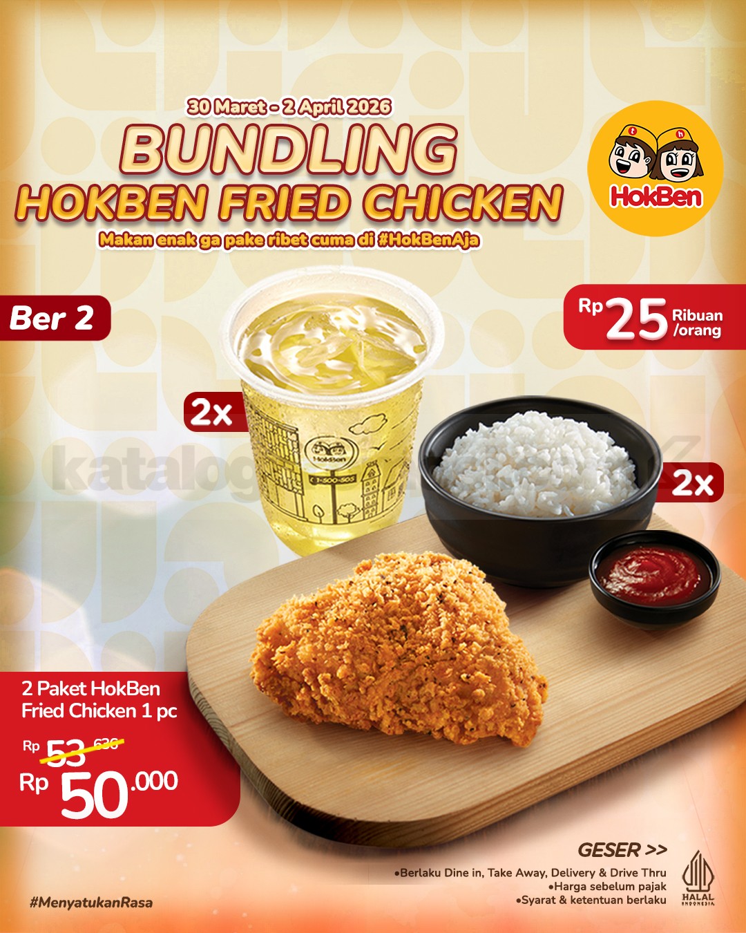 Promo HokBen Bundling Fried Chicken mulai Rp. 22 ribuan Promo HokBen Bundling Fried Chicken mulai Rp. 22 ribuan per orang paket hemat