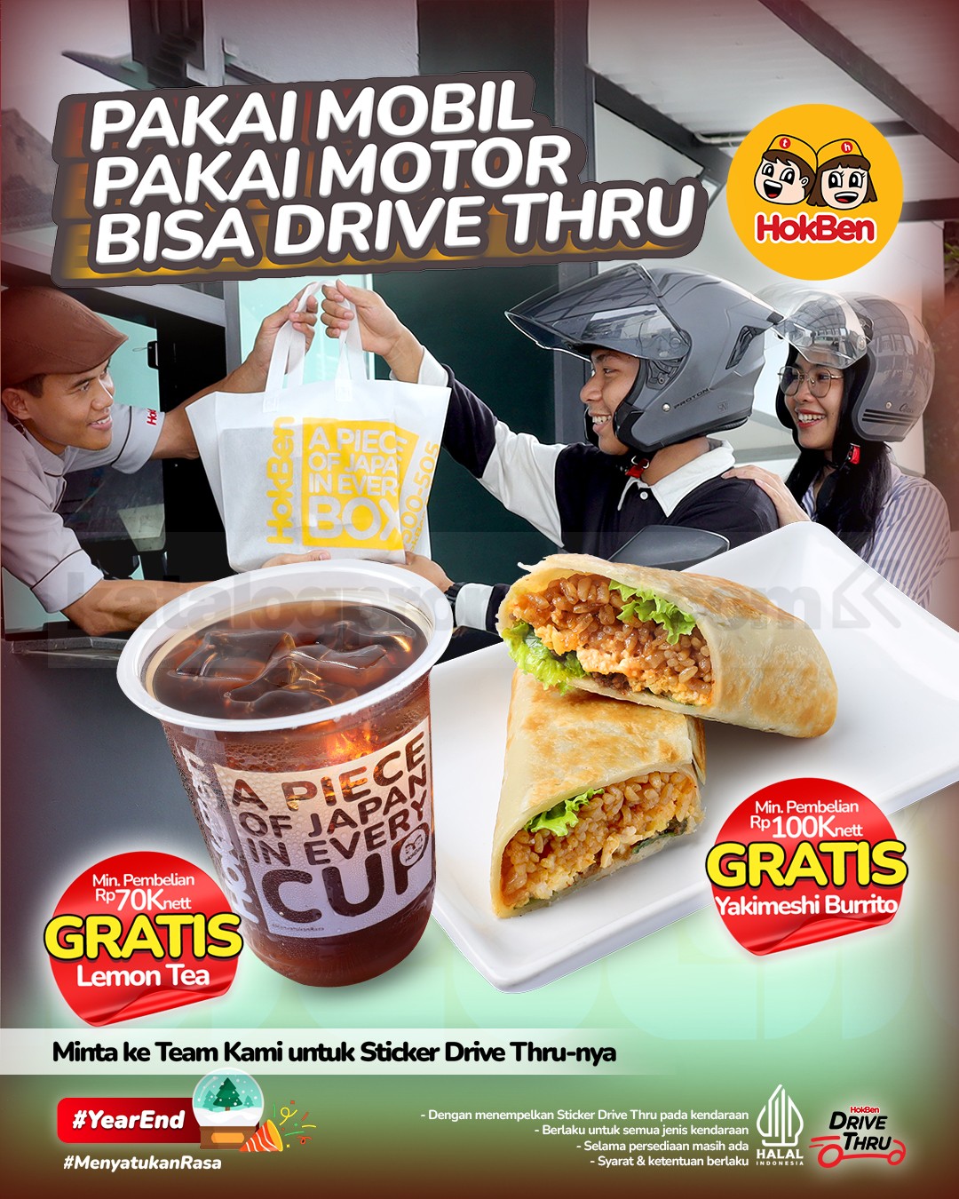 Promo HokBen Drive Thru Gratis Iced Lemon Tea & Yakimeshi Burrito Promo HokBen Drive Thru Gratis Iced Lemon Tea dan Yakimeshi Burrito untuk pembelian mulai Rp70.000 nett dan Rp100.000 nett