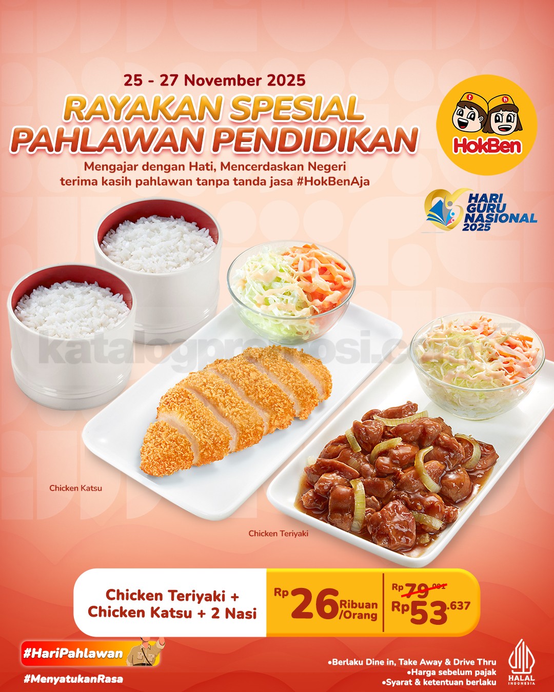 Promo HokBen Hari Guru Nasional Chicken Teriyaki & Katsu Mulai Rp. 26.000 Promo HokBen Hari Guru Nasional Chicken Teriyaki & Katsu mulai Rp. 26.000