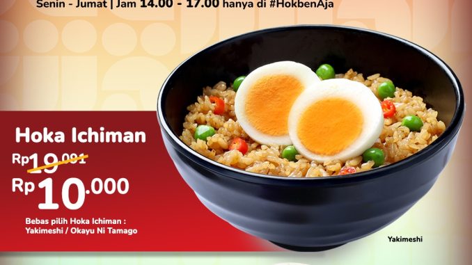Promo HokBen Hematnya Kebangetan mulai Rp. 10.000 Free Cold Ocha untuk Hoka Ichiman, Delight & Tokyo Bowl