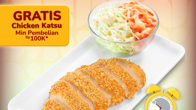 Promo HokBen Special Deals Gratis Chicken Katsu untuk pembelian minimal Rp. 100.000 di outlet 24 jam