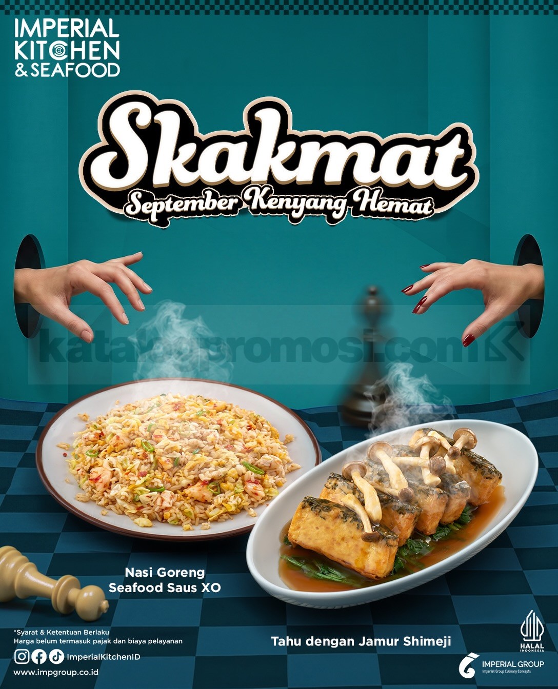 Promo Imperial Kitchen & Dimsum SKAKMAT Mulai Rp34.900++ Promo Imperial Kitchen & Dimsum SKAKMAT Mulai Rp34.900++ 2