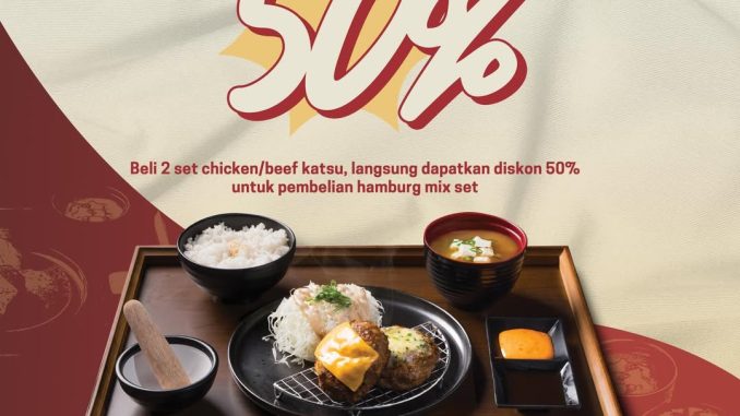 Promo Katsunyaka Mix Hamburg Series Diskon 50% beli 2 Set Chicken/Beef Katsu