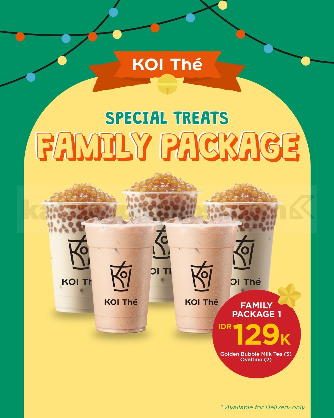 Promo KOI The Special Treats Family Package mulai Rp. 129.000 Promo KOI The Special Treats Family Package mulai Rp. 129.000 1