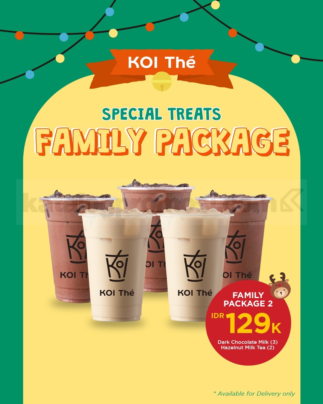 Promo KOI The Special Treats Family Package mulai Rp. 129.000 Promo KOI The Special Treats Family Package mulai Rp. 129.000 2