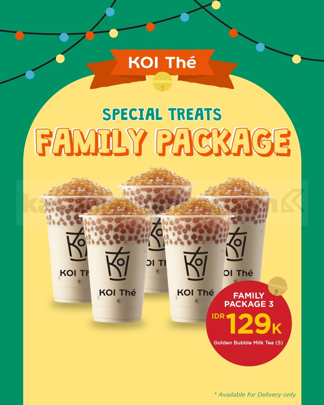 Promo KOI The Special Treats Family Package mulai Rp. 129.000 Promo KOI The Special Treats Family Package mulai Rp. 129.000 3