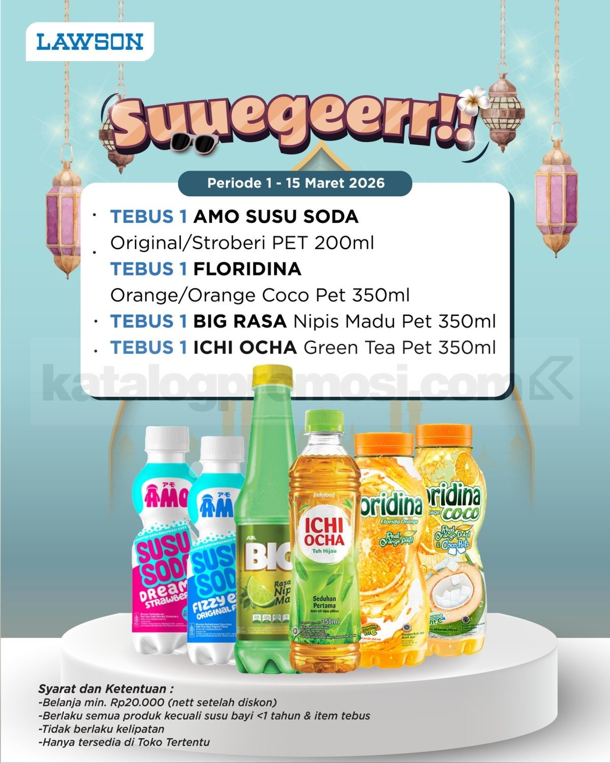 Promo Lawson Suegeerr Tebus Minuman Rp. 2.500 Promo Lawson Suegeerr Tebus Minuman Rp. 2.500 1