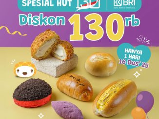 Promo Loaf Bun Spesial HUT BRI Diskon Rp. 130.000 untuk pembelian langsung di outlet
