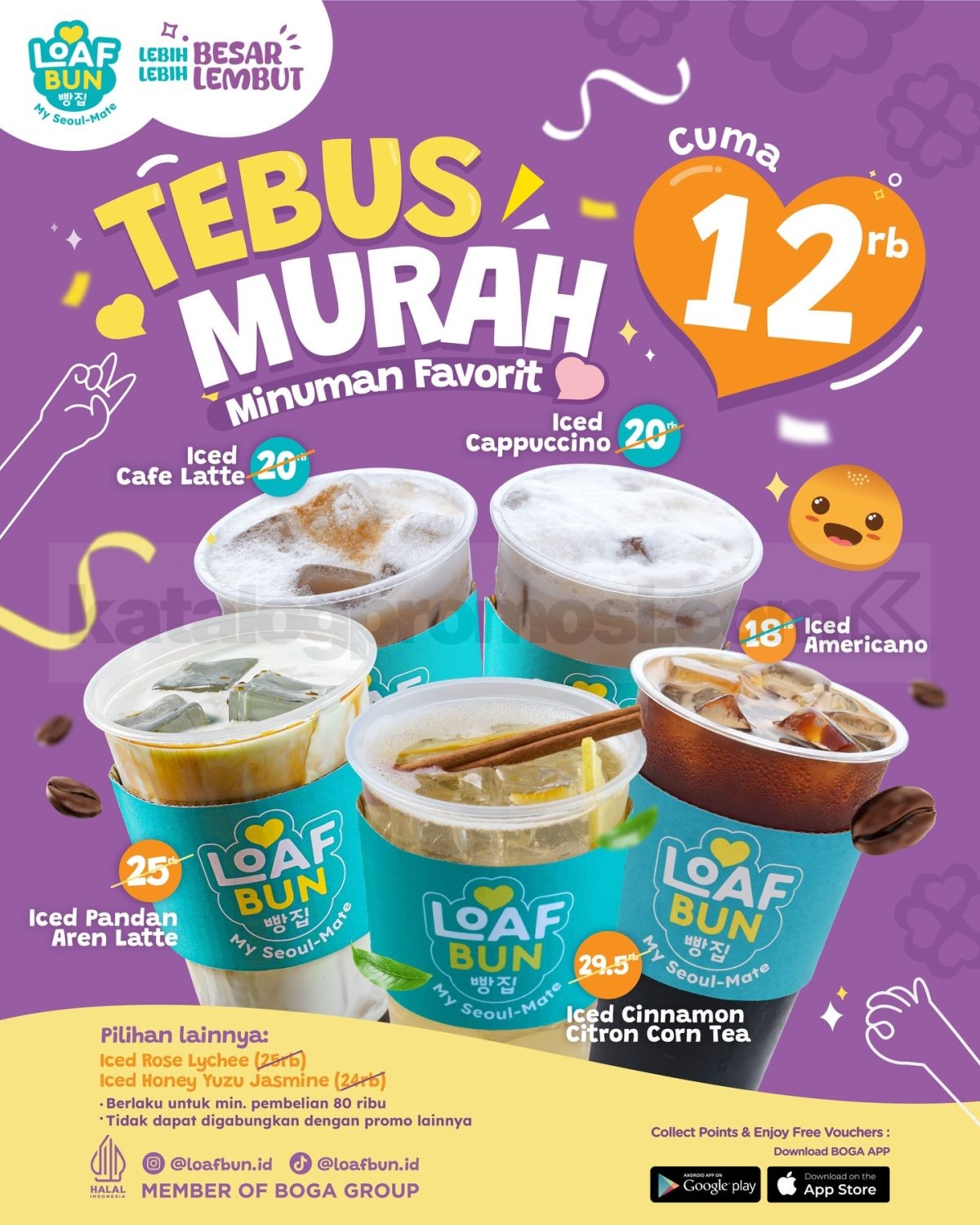 Promo Loaf Bun Tebus Murah Minuman Favorit Rp. 12 ribu Promo Loaf Bun Tebus Murah Minuman Favorit Rp. 12 ribu dengan belanja minimal Rp. 80 ribu