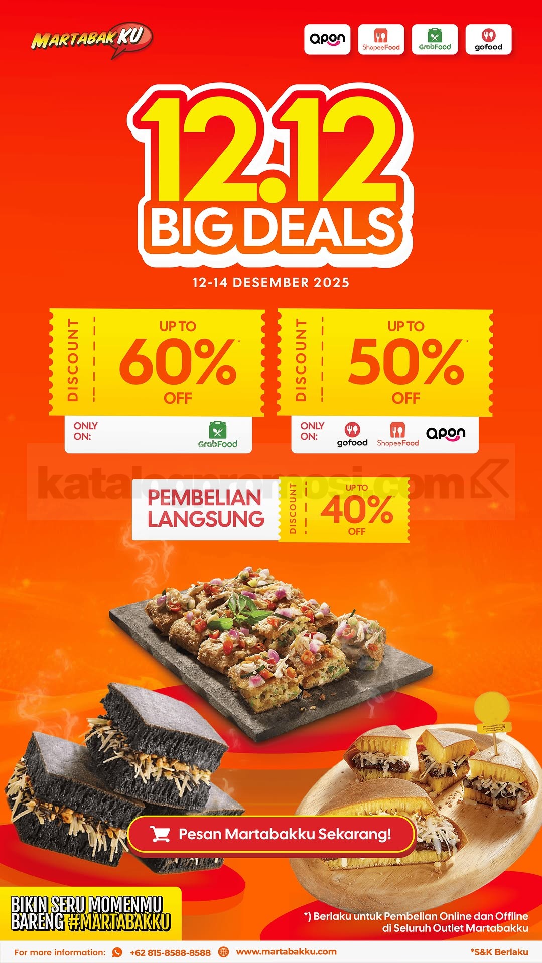 Promo MARTABAKKU 12.12 Big Deals Diskon hingga 60% Promo MARTABAKKU 12.12 Big Deals diskon hingga 60% untuk pemesanan online dan offline