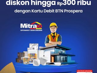Promo Mitra10 BTN Diskon hingga Rp. 300.000 1