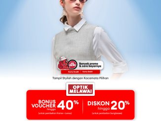 Promo Optik Melawai CIMB Niaga Voucher Hingga 40% diskon sunglasses hingga 20%