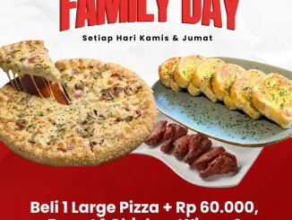 Promo Papa Ron's Family Day tambah Rp. 60.000 dapat appetizer Garlic Bread dan Chicken Wings di seluruh outlet