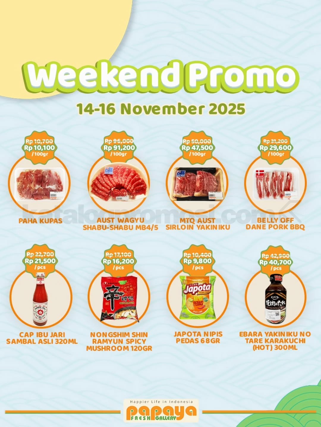 Promo Papaya Fresh Gallery Jakarta Weekend Fiesta 14-16 November 2025 Promo Papaya Fresh Gallery Jakarta Weekend Fiesta 14-16 November 2025 2