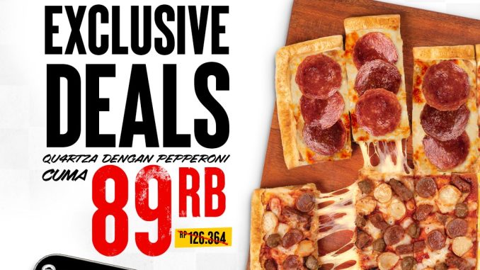 Promo PHD Rabu Online Deals Quartza Pizza Rp. 89.000-an setiap Rabu via aplikasi Pizza Hut Indonesia