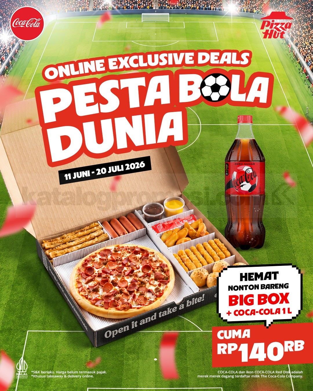 Promo Pizza Hut Pesta Bola Dunia Paket Hemat Rp. 140.000 Promo Pizza Hut Pesta Bola Dunia Paket Hemat Rp. 140.000 Big Box dan Coca-Cola untuk nobar