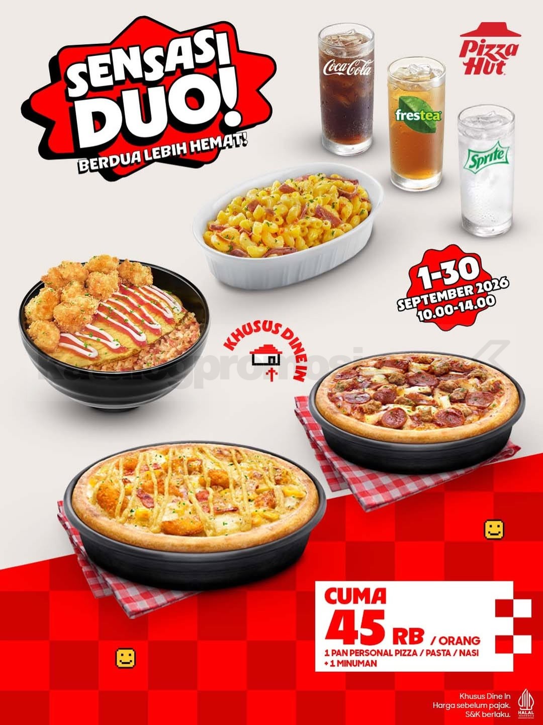 Promo Pizza Hut Sensasi Duo Mulai Rp45.000 Promo Pizza Hut Sensasi Duo mulai Rp45.000 per orang untuk makan berdua dengan pizza, pasta atau nasi, dan minuman