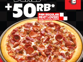 Promo Pizza Hut Weekend Deals Pan Regular Meat Lovers Rp. 50.000 dengan pembelian Big Box