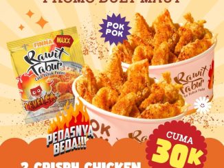 Promo PokPok DEALSEMBER 12.12 2 Crispy Chicken Rp. 30.000 kress + Rawit Tabur Level 50
