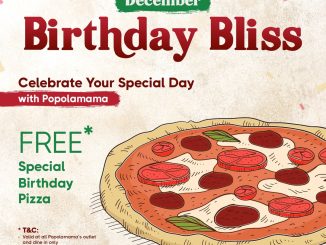 Promo Popolamama Birthday Bliss Gratis Pizza untuk ulang tahun Desember