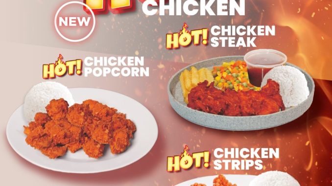 promo Rocket Chicken New Hot Chicken Series hadir dengan tiga varian pedas baru yang puas pedasnya