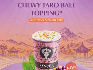 Promo Sancha Gratis Chewy Taro Ball Topping untuk setiap Large Milk Tea berlaku Desember 2025