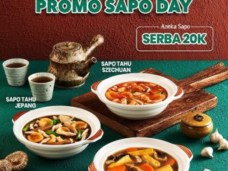 Promo Sapo Oriental Sapo Day Aneka Sapo Serba Rp. 20.000 dengan pilihan menu sapo tahu