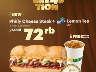 Promo Subway Celebre4dtion NEW! Philly Cheese Steak Rp.72.000 termasuk free upsize drink di lokasi tertentu