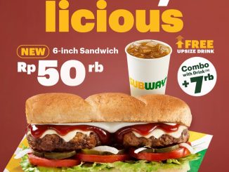 Promo Subway Meatylicious 6-inch beef patty cuma Rp.50.000 dengan upgrade combo free upsize drink