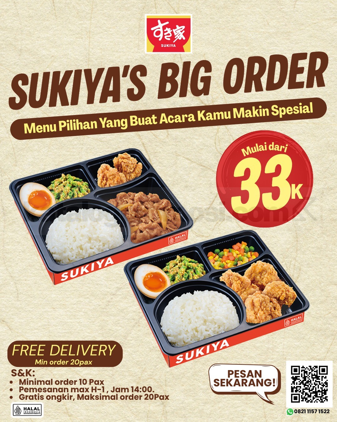Promo Sukiya Paket Big Order Mulai Rp. 33.000 Promo Sukiya Paket Big Order mulai Rp. 33.000 dengan free delivery untuk event dan meeting