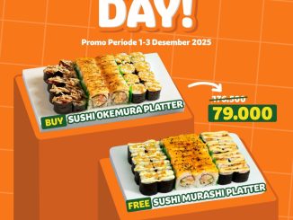 Promo Sushi Yay Platter Day Buy 1 Free 1 menu Okemura Platter dan Murashi Platter di GrabFood dan GoFood