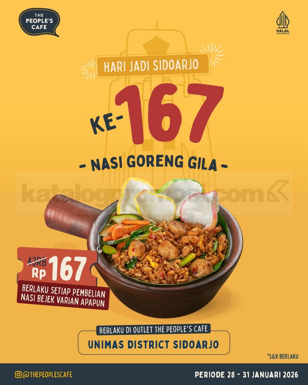 Promo The People’s Cafe Hari Jadi Sidoarjo Nasi Goreng Gila Rp. 167 Promo The People’s Cafe Hari Jadi Sidoarjo Nasi Goreng Gila Rp. 167 dengan pembelian Nasi Bejek