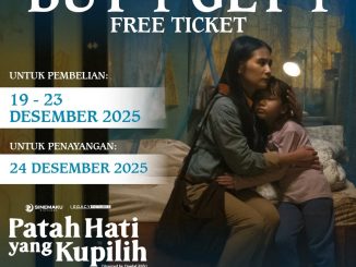 Promo TIX ID Beli 1 Gratis 1 Tiket Patah Hati yang Kupilih di bioskop Indonesia