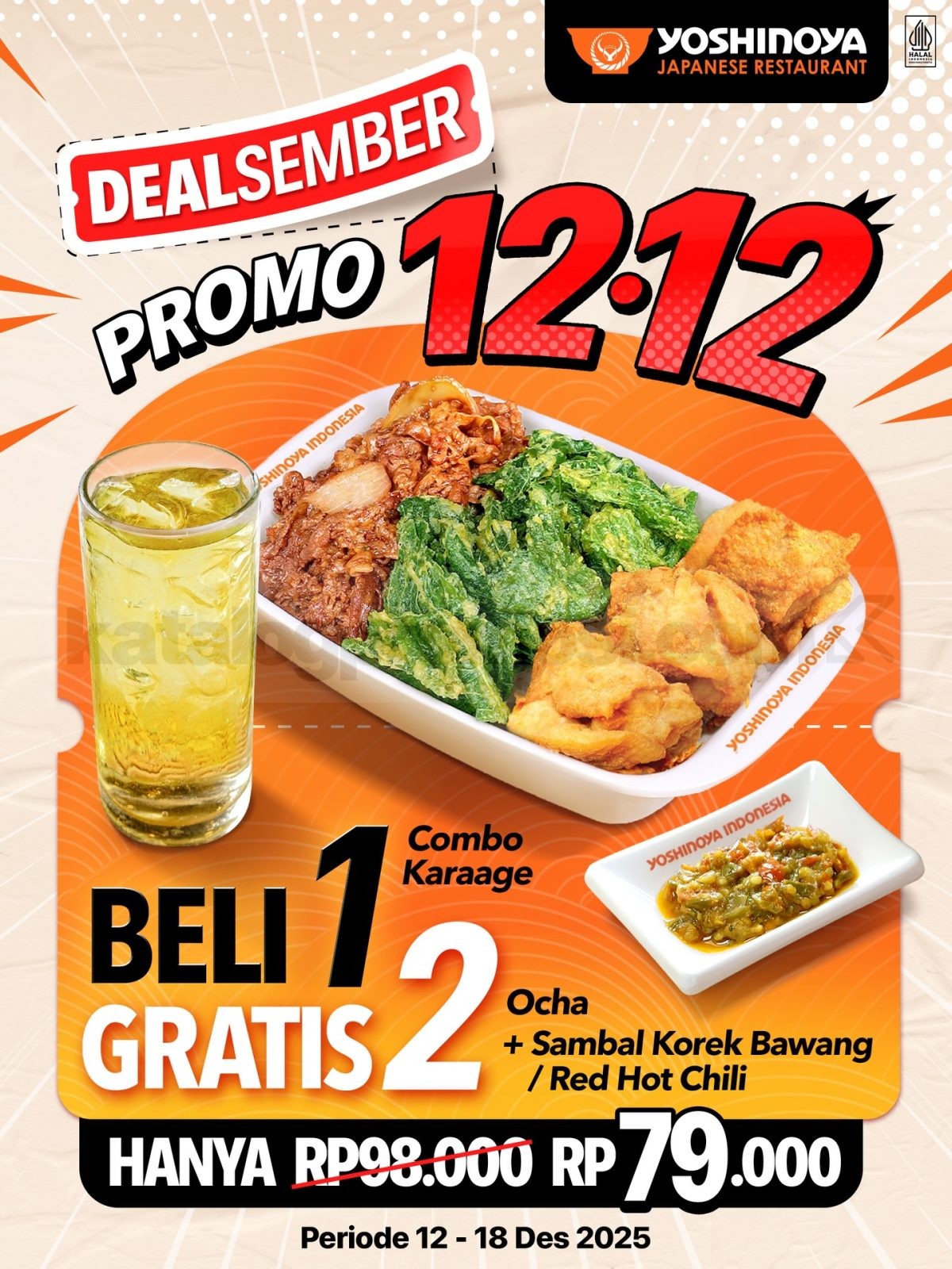 Promo Yoshinoya 12.12 Dealsember Combo Karaage Rp. 79.000 Promo Yoshinoya 12.12 Dealsember Combo Karaage Rp. 79.000 1