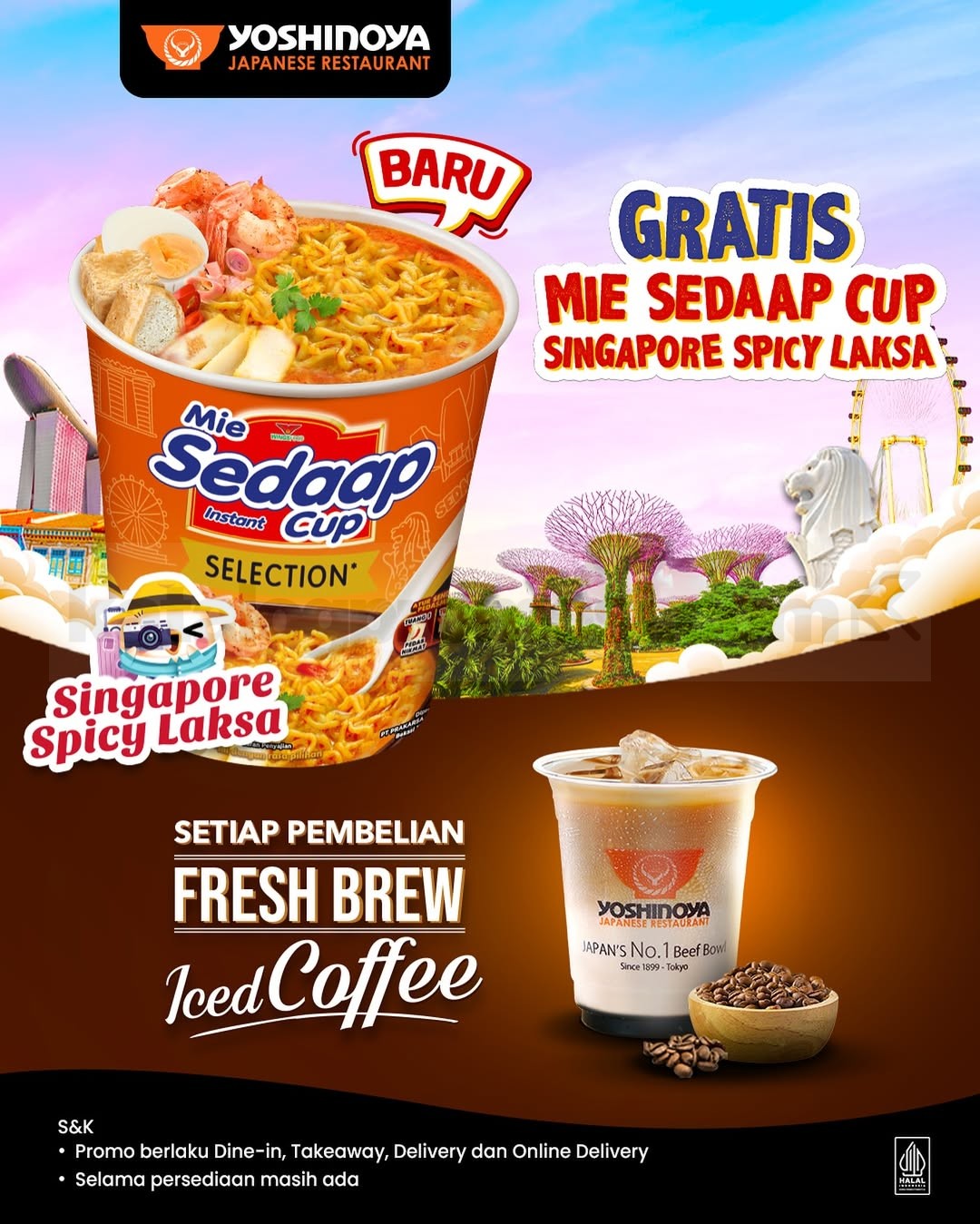Promo Yoshinoya Gratis Mie Sedaap Cup Singapore Spicy Laksa Promo Yoshinoya Gratis Mie Sedaap Cup Singapore Spicy Laksa dengan Fresh Brew Iced Coffee
